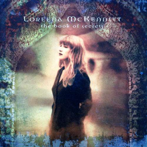 Cover for Loreena Mckennitt · The Book of Secrets (CD) [Remastered edition] (2004)