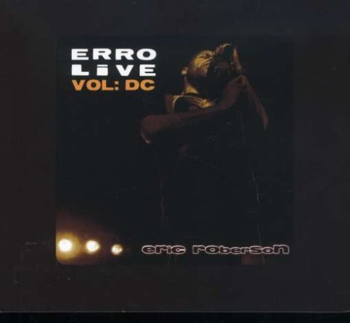 Cover for Eric Roberson · Erro Live Vol. Dc + Cd (DVD) (1990)