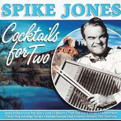 Cover for Spike Jones · Cocktails For Two (CD) (1993)