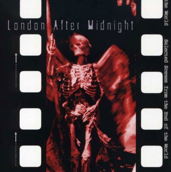 Selected Scenes from the End of the World [remastered W/ New and - London After Midnight - Música - OUTSIDE/METROPOLIS RECORDS - 0782388052726 - 22 de enero de 2008