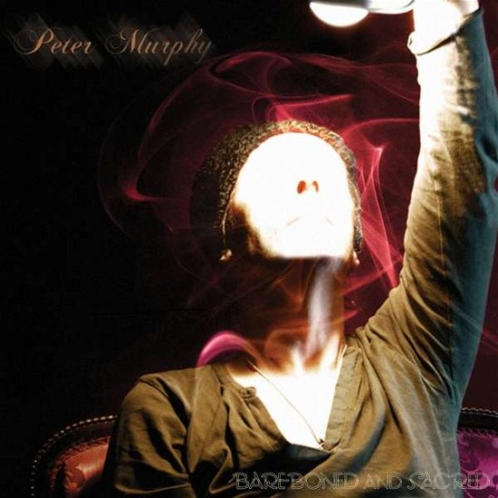 Cover for Peter Murphy · Bare-Boned And Sacred (CD) (2022)