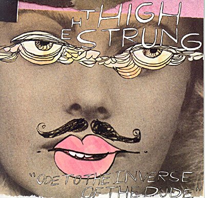Cover for High Strung · Ode To The Inverse Of The Dude (CD) [Digipak] (2009)