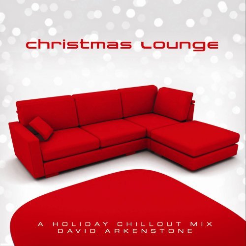 Christmas Lounge - Arkenstone David - Muziek - GREEN HILL - 0792755556726 - 28 oktober 2008