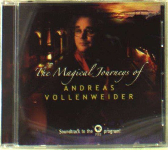 Cover for Andreas Vollenweider · Magical Journeys Of Andreas Vo (CD) (2006)