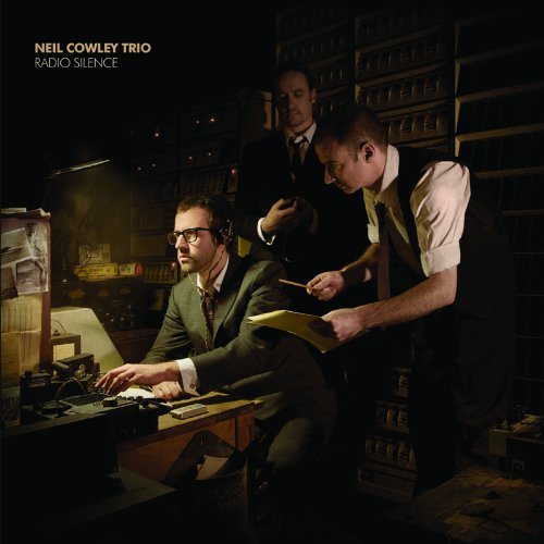 Cover for Cowley Neil Trio · Radio Silence (LP) [180 gram edition] (2010)