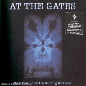 Cover for At the Gates · With Fear I Kiss the Burning Darkness (CD) (2001)