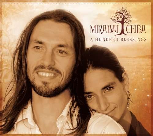 Cover for Mirabai Ceiba · Hundred Blessings (CD) [Digipak] (2010)