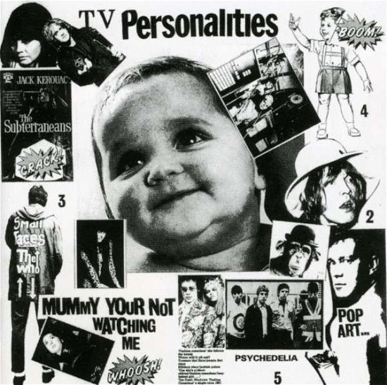 Mummy You're Watching Me - Television Personalities - Musique - Fire - 0802644300726 - 15 avril 2013