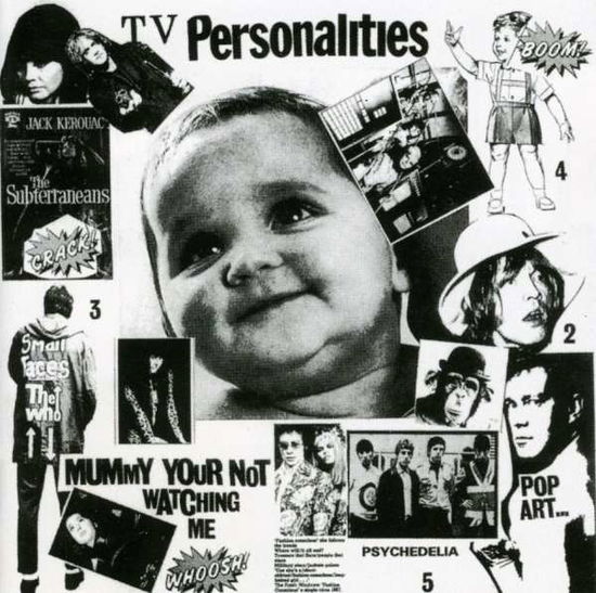 Mummy You're Watching Me - Television Personalities - Musik - Fire - 0802644300726 - 15. april 2013