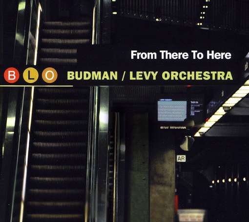 Cover for Budman &amp; Levy · From There to Here (CD) (2012)