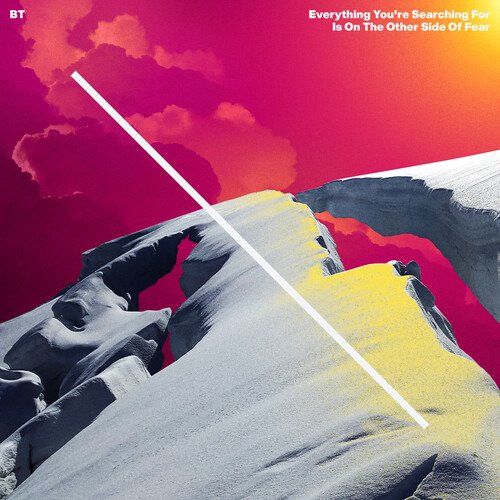 Cover for Bt · Everything You're Searching for is on the Other Side of Fear (CD) (2020)