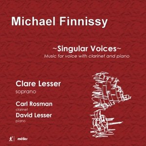 Cover for Finnissy,michael / Lesser,clare / Lesser,david · Singular Voices (CD) (2016)