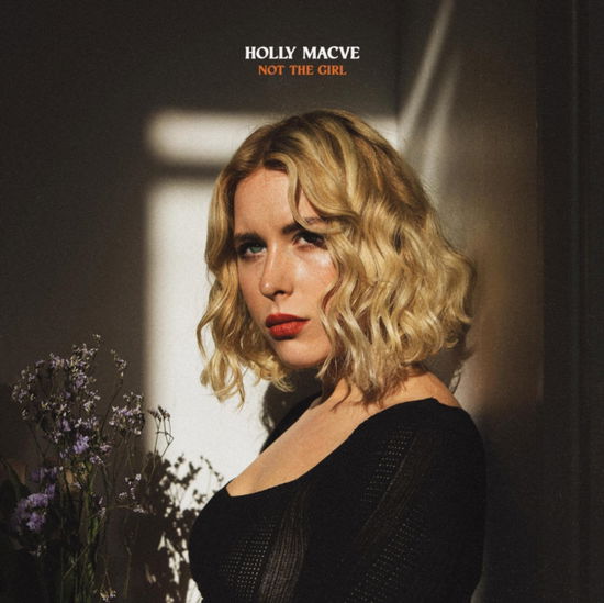 Cover for Holly Macve · Not the Girl (CD) (2021)