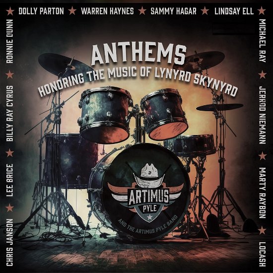 Cover for Artimus Pyle Band · Anthems: Honoring The Music Of Lynyrd Skynyrd (CD) (2024)