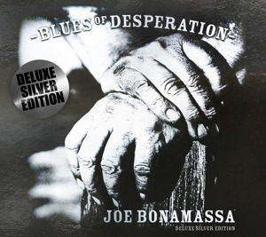 Blues of Desperation - Joe Bonamassa - Musikk - PROVOGUE - 0819873012726 - 24. mars 2016