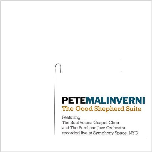 Cover for Pete Malinverni · Good Shepherd Suite (CD) (2009)