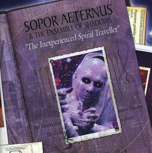 Cover for Sopor Aeternus · Sopor Aeternus-the Inexperienced Spiral Traveller (CD) (2012)