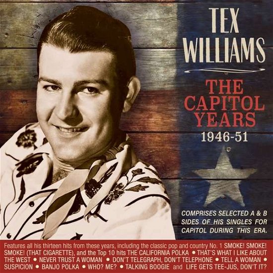 The Capitol Years 1946-1951 - Tex Williams - Música - ACROBAT - 0824046331726 - 8 de novembro de 2019