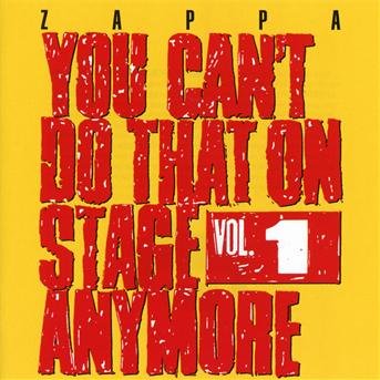 You CanT Do That On Stage Anymore - 1 - Frank Zappa - Music - UMC - 0824302387726 - October 29, 2012