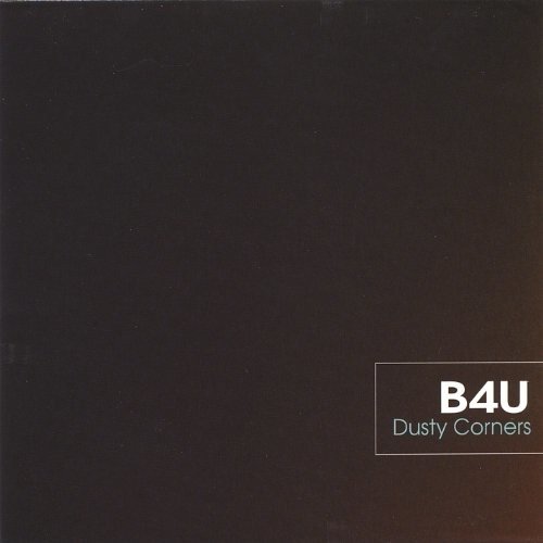 Cover for B4u · Dusty Corners (CD) (2005)