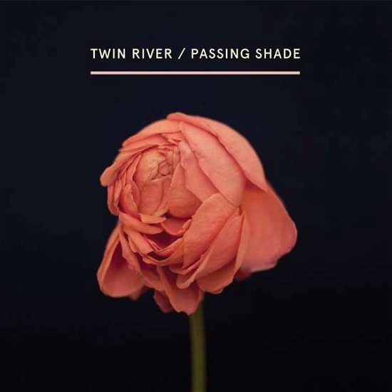 Cover for Twin River · Passing Shade (CD) [Digipak] (2016)