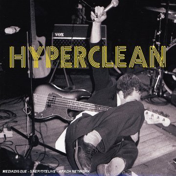 Hyperclean - Hyperclean - Musik - AFFI - 0825646309726 - 3. april 2006