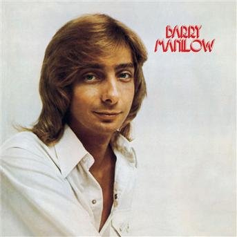 Cover for Barry Manilow · Barry Manilow I (CD) [Expanded edition] (2006)