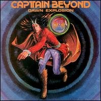 Cover for Captain Beyond · Dawn Explosion (CD) [Remastered edition] (1990)
