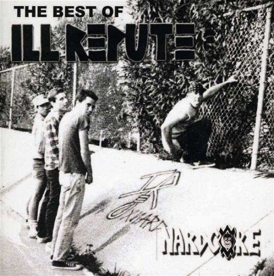 Cover for Ill Repute · Best Of (CD) (2013)