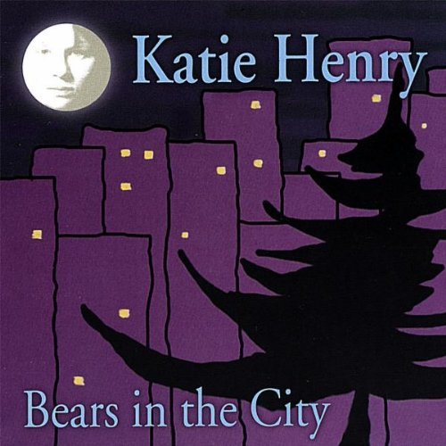 Cover for Katie Henry · Bears in the City (CD) (2008)