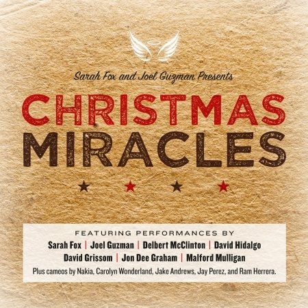 Cover for Fox,sarah / Guzman,joel · Christmas Miracles (CD) (2017)