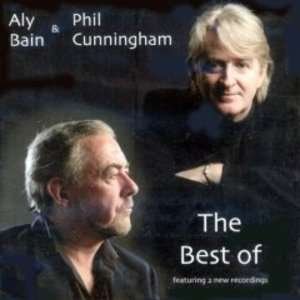 The Best Of Aly Bain & Phil Cunningham - Aly Bain - Muziek - WHIRI - 0880992135726 - 1 oktober 2012