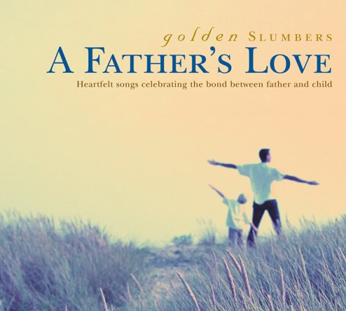 Cover for Aa.vv. · Golden Slumbers - a Father's Love (CD) (2005)