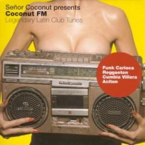 Cover for Senor Coconut · Coconut Fm (CD) (2005)