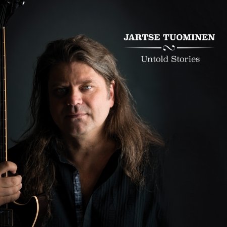 Cover for Tuominen Jartse · Untold Stories (CD) (2016)