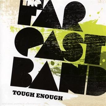 Cover for Far East Band · Tough Enough (CD) (2018)