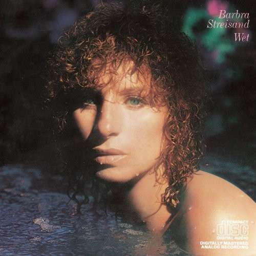 Cover for Barbra Streisand · Wet (CD) (2008)