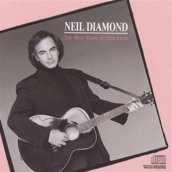 Cover for Neil Diamond · Neil Diamond-best Years of Our Live (CD) (1999)