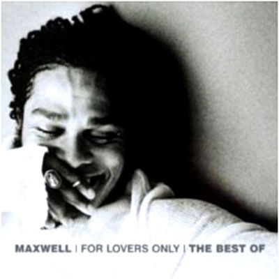 For Lover's Only-the Best of - Maxwell - Muzyka - CAMDEN - 0886972524726 - 25 marca 2008