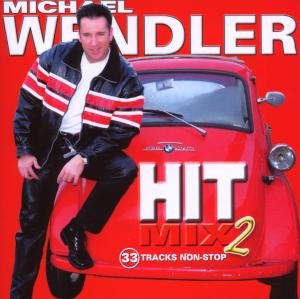 Hit Mix 2 - Michael Wendler - Música - SONY MUSIC - 0886973811726 - 21 de outubro de 2008