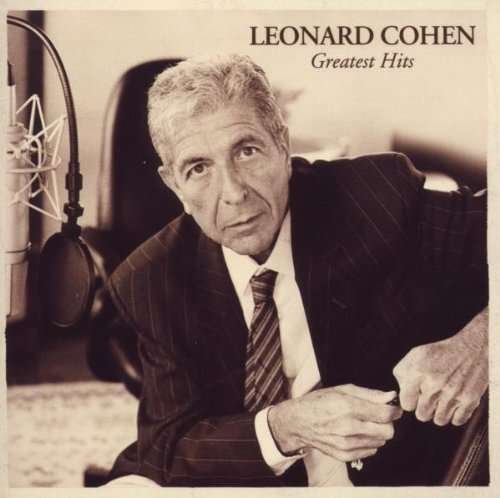 Greatest Hits - Leonard Cohen - Música - SONY MUSIC - 0886975817726 - 14 de abril de 2015