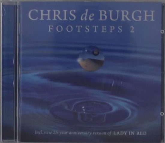 Footsteps 2 - Chris de Burgh - Muzyka - Sony Owned - 0886979976726 - 12 grudnia 2011