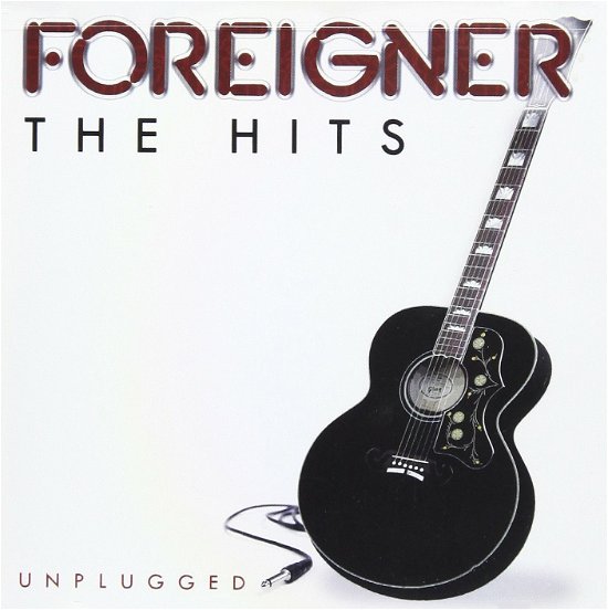 The Hits Unplugged - Foreigner - Musiikki - ROCK - 0888430273726 - tiistai 30. syyskuuta 2014