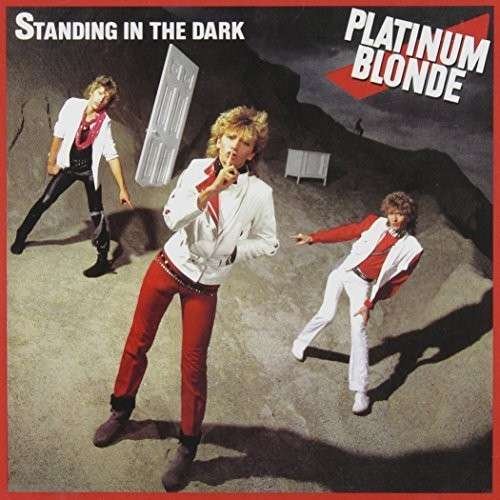 Cover for Platinum Blonde · Standing in the Dark (CD) [Remastered edition] (2014)