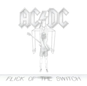 Cover for AC/DC · Flick of the Switch (CD) (2017)
