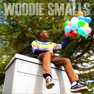 Woodie Smalls · Soft Parade (CD) (2015)