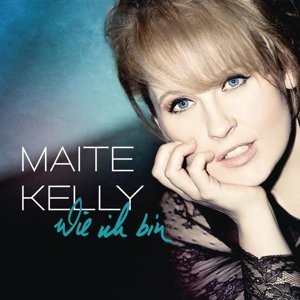 Cover for Maite Kelly · Wie Ich Bin (CD) (2013)