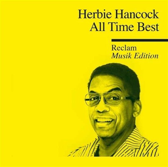 Cover for Herbie Hancock · All Time Best - Reclam Musik Edition 32 (CD) (2013)