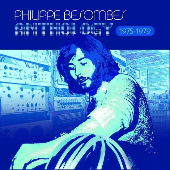 Cover for Philippe Besombes · Anthology 1975-1979 (CD) [Deluxe edition] (2016)