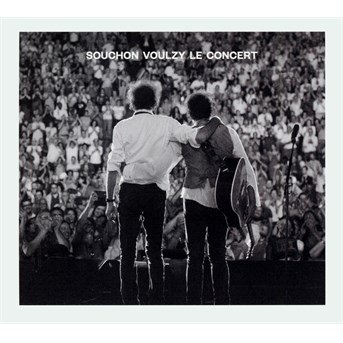Cover for Souchon, Alain &amp; Laurent Voulzy · Souchon Voulzy Le Concert (CD) [Deluxe edition] (2016)